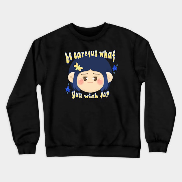 Coraline Jones Crewneck Sweatshirt by sillychoco